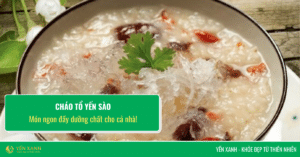 Cháo tổ yến sào
